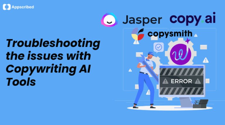 Troubleshooting Copywriting AI Tools