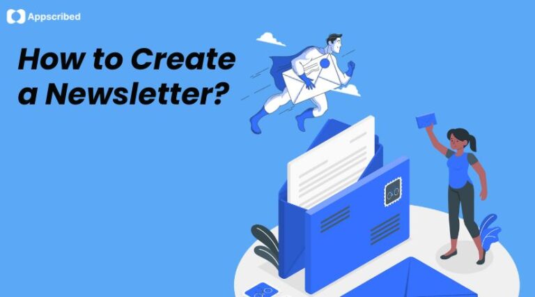 How To Create A Newsletter
