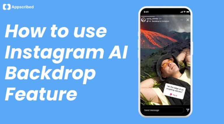 How to use Instagram AI Backdrop Feature