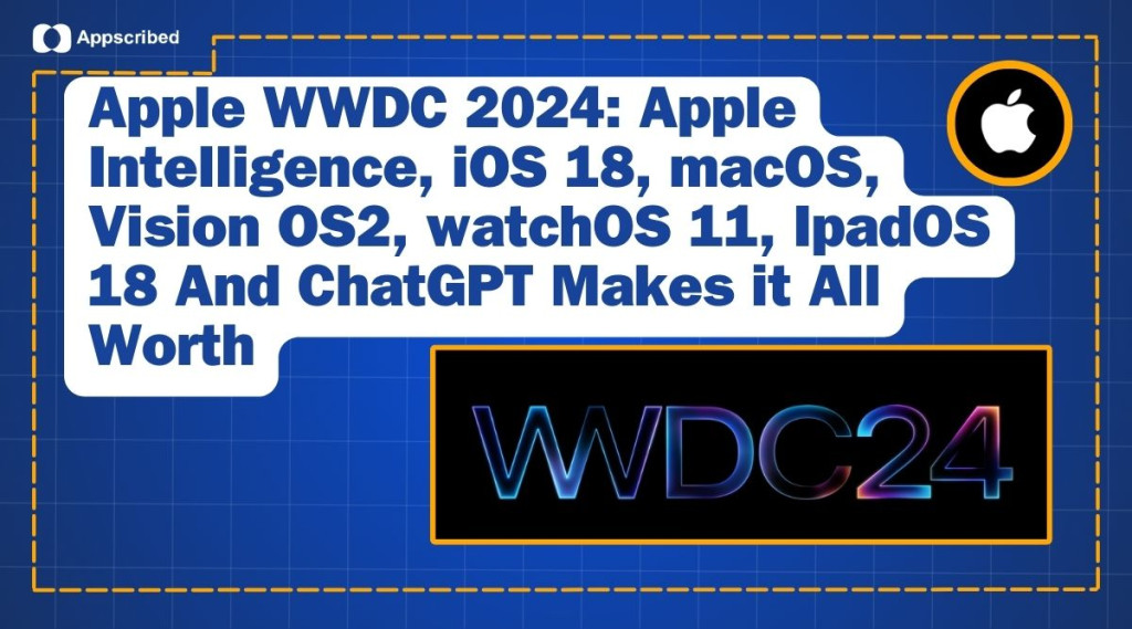 WWDC 2024 Key Highlights and Announcements