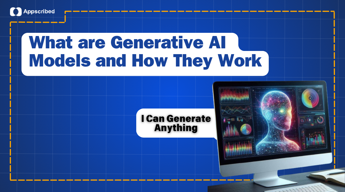 Generative AI Models: A Simple Guide With Examples