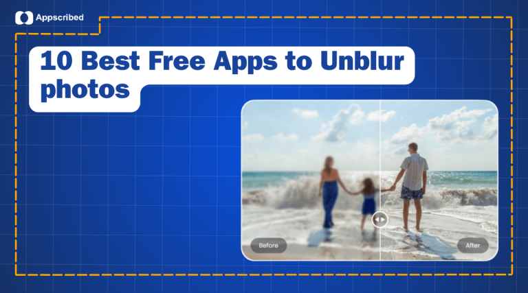 10 Best Free Apps to unblur photos