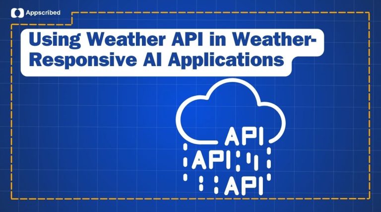 Weather APIs in AI Apps