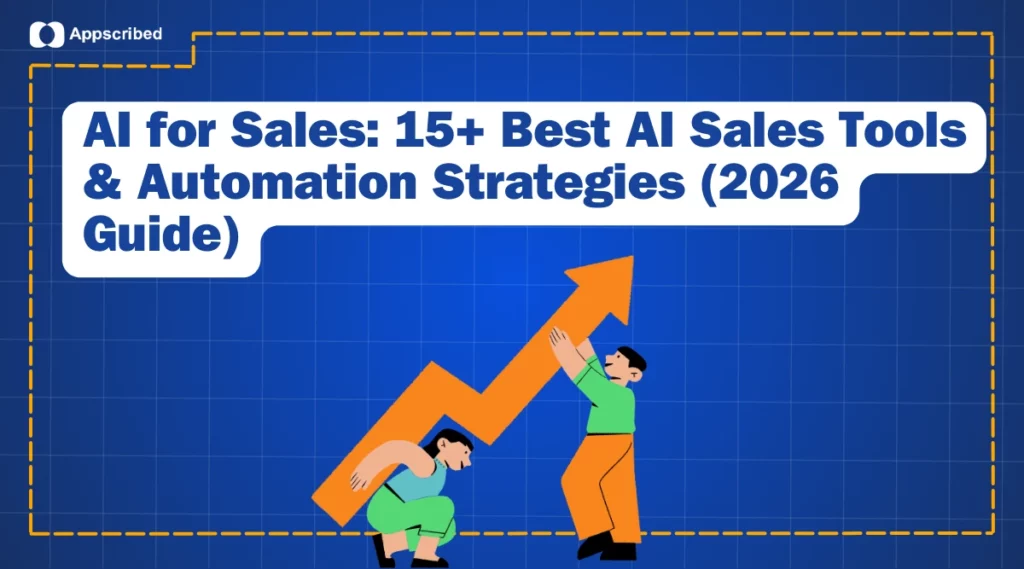 AI for Sales 15 Best AI Sales Tools & Automation Strategies (2026 Guide)