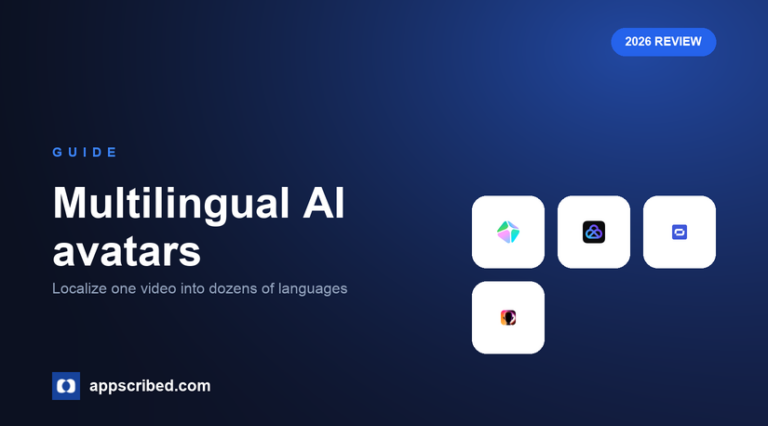 Multilingual AI avatars - Appscribed 2026 guide