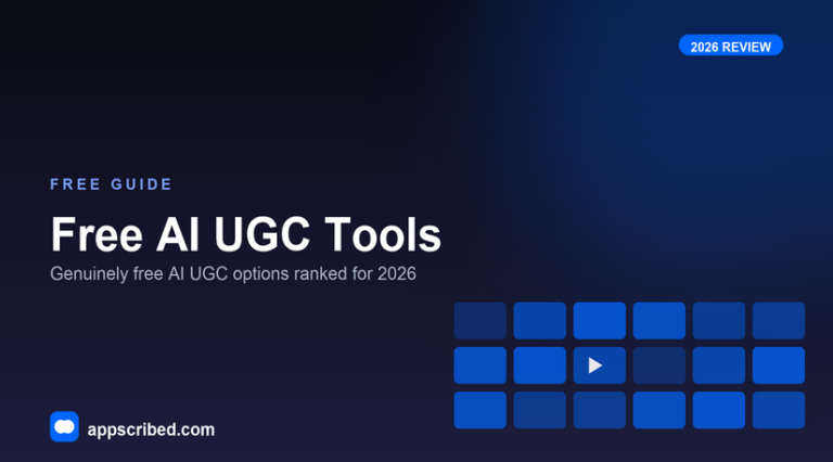 Best Free AI UGC Tools - Appscribed 2026 guide