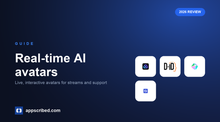 Real-time AI avatars - Appscribed 2026 guide