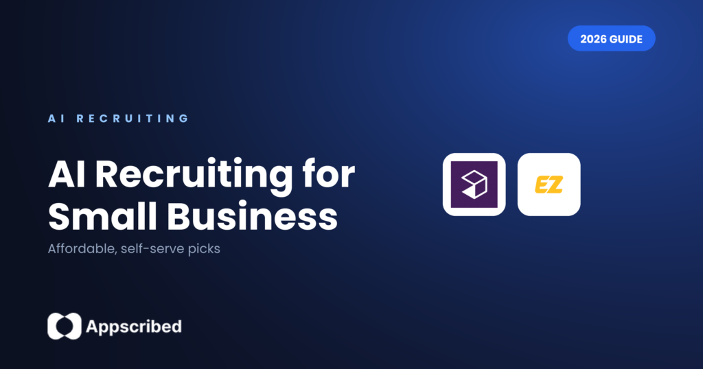 AI recruiting for small business - Appscribed 2026 guide