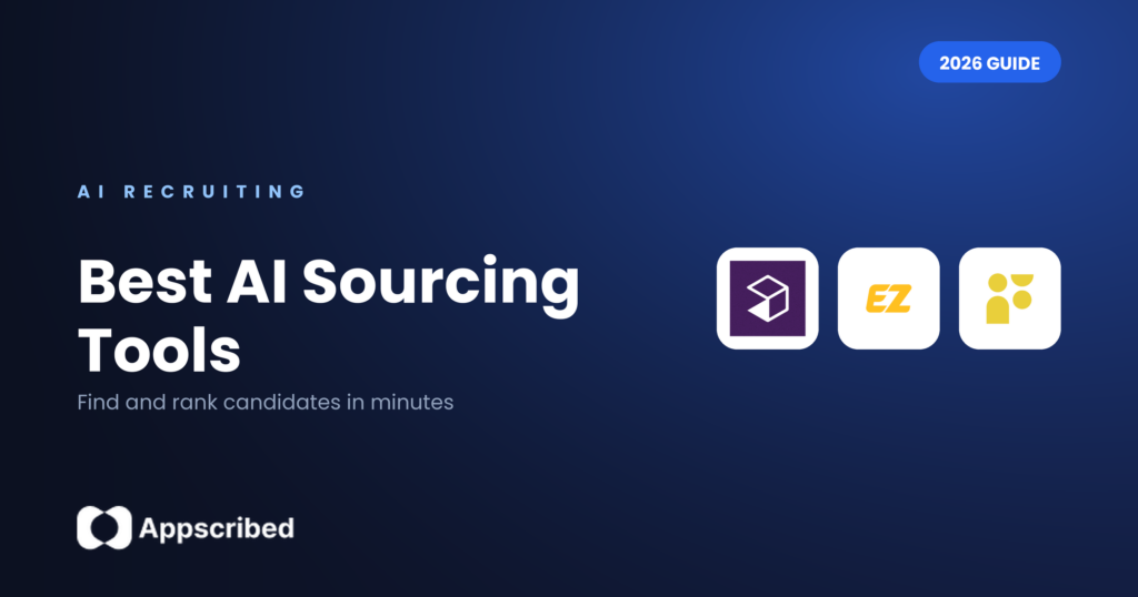 Best AI sourcing tools - Appscribed 2026 guide