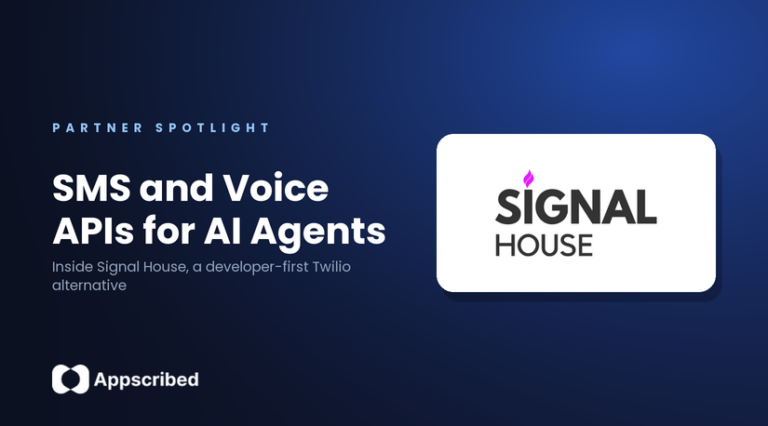 Signal House SMS and Voice APIs for AI agents - Appscribed 2026 sponsored guide