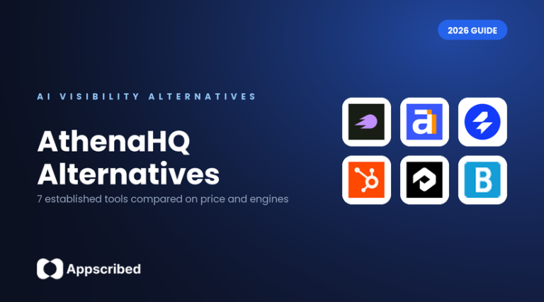 AthenaHQ alternatives for AI visibility tracking in 2026, an Appscribed guide to 7 tools
