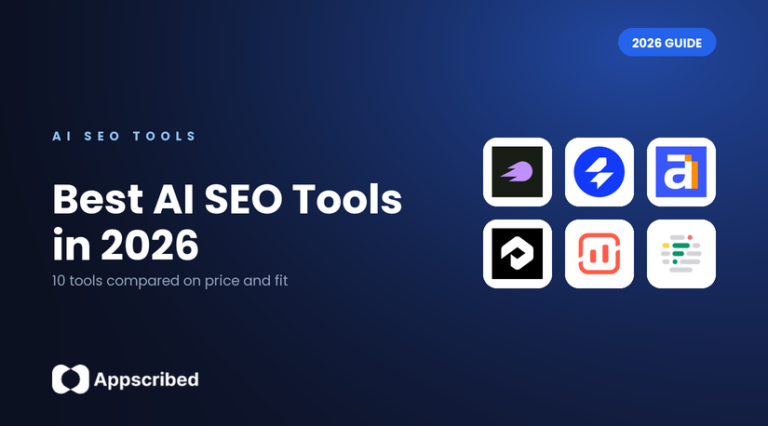 Best AI SEO tools in 2026 compared - Appscribed guide