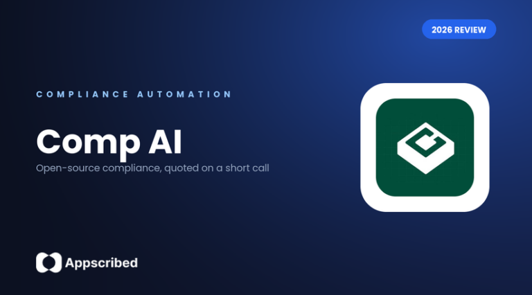 Comp AI review - Appscribed 2026 guide