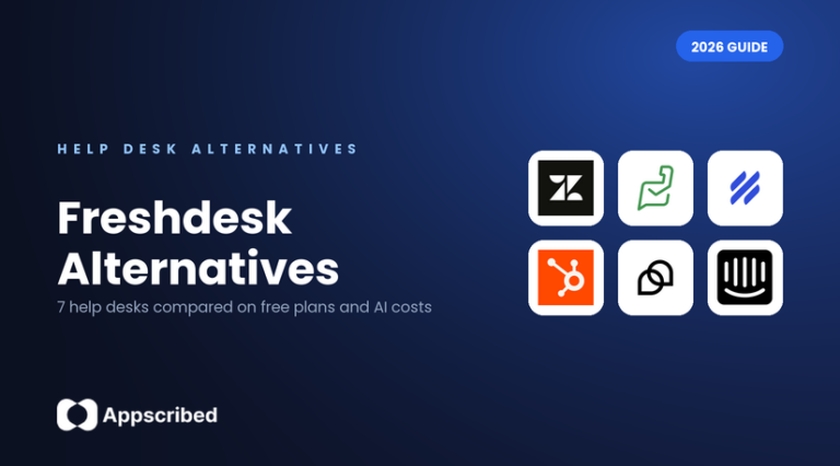 Freshdesk alternatives for small business in 2026, an Appscribed guide to 7 help desks