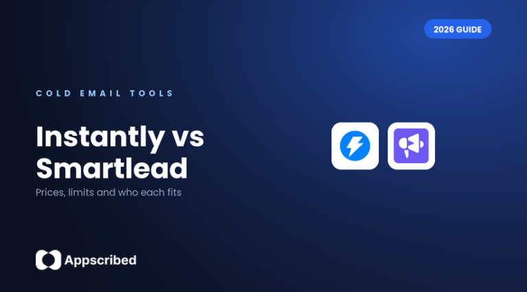 Instantly vs Smartlead compared for startups - Appscribed 2026 guide