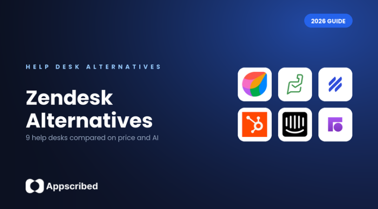 Zendesk alternatives for small business in 2026, an Appscribed guide to 9 help desks and AI agents
